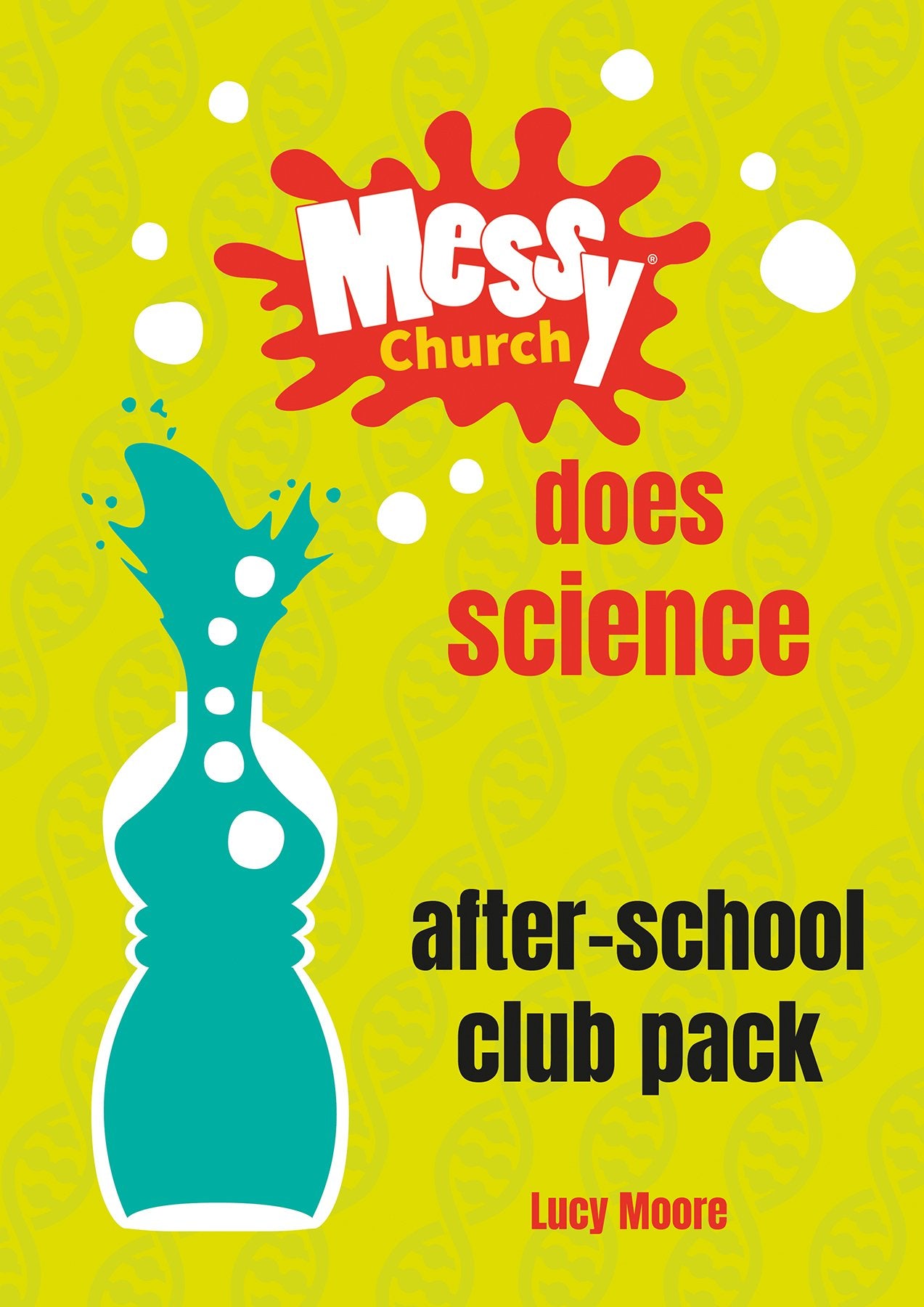 Messy Church Does Science After-School Club Pack
