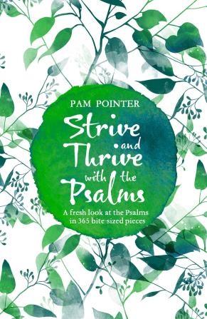 Survive and Thrive with the Psalms
