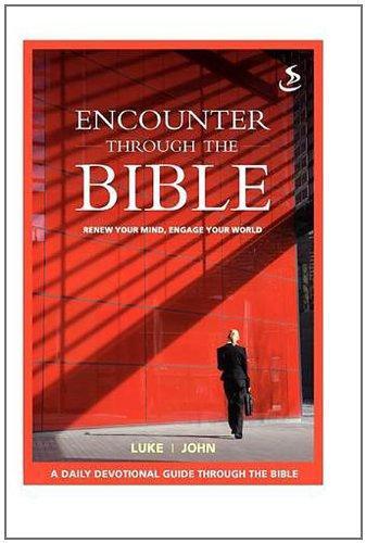 Encounter through the Bible - Luke - John - Re-vived.com - Re-vived.com