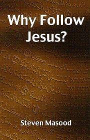 Why Follow Jesus? (mm) - Masood, Steven - Re-vived.com