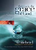 Thriving In The Grace Of God Paperback Book - Phil Whitehead - Re-vived.com - 1