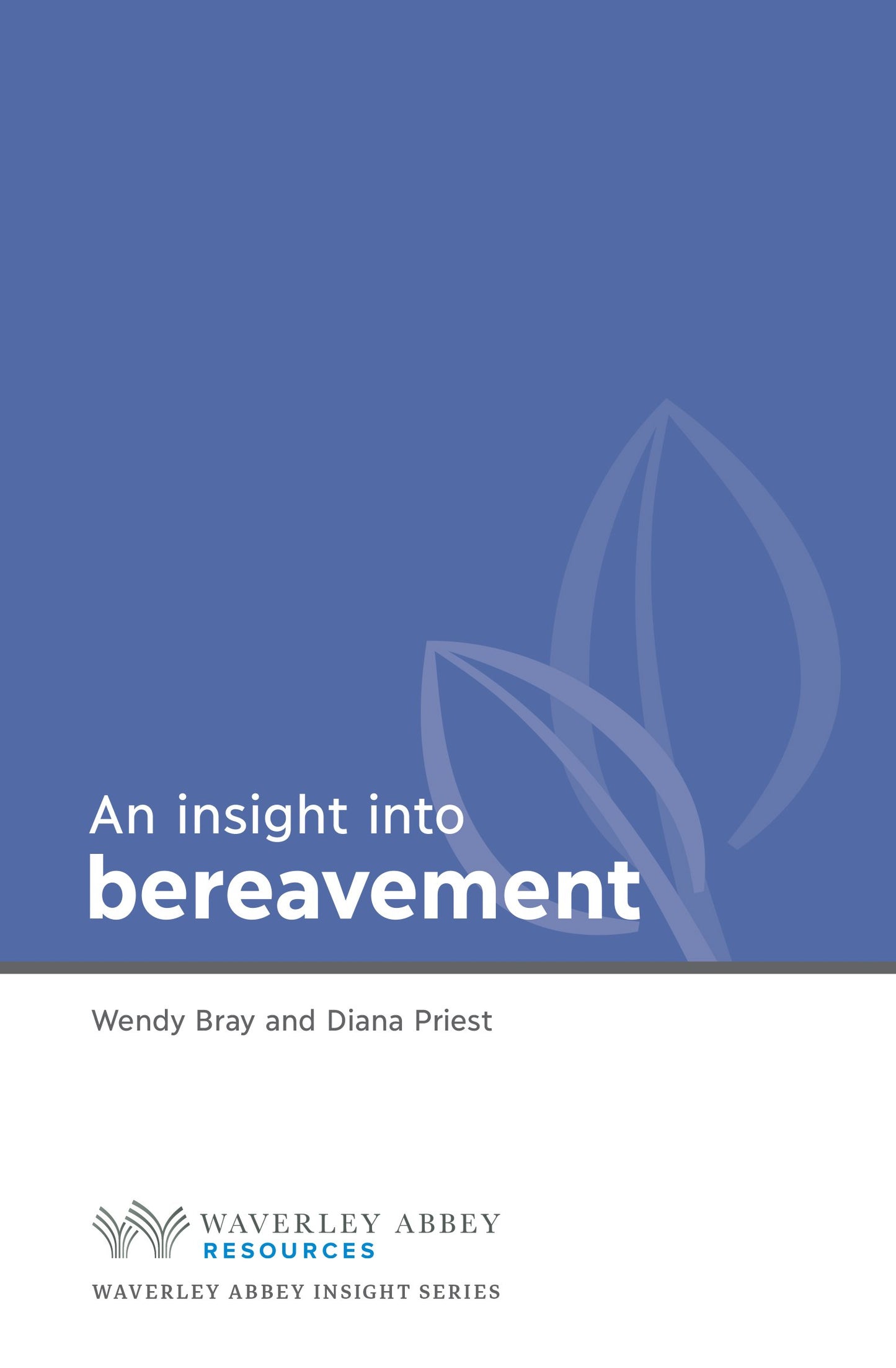 A Brief Insight into Bereavement