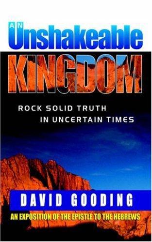 An Unshakeable Kingdom - Gooding, David - Re-vived.com