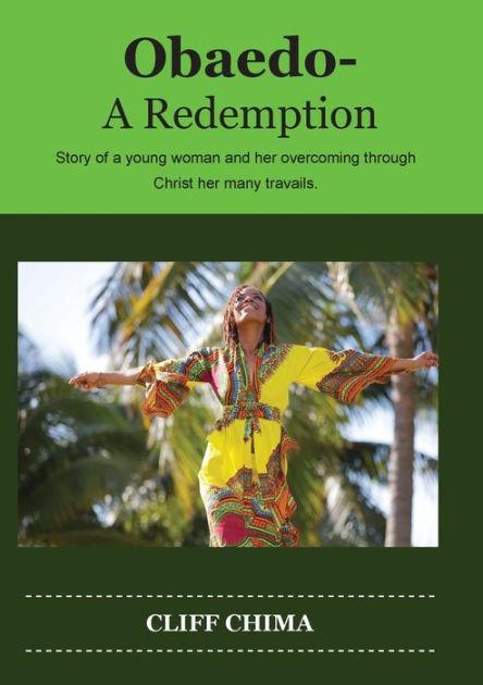 Obaedo: A Redemption