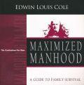Maximised Manhood Workbook Paperback - Edwin Louis Cole - Re-vived.com