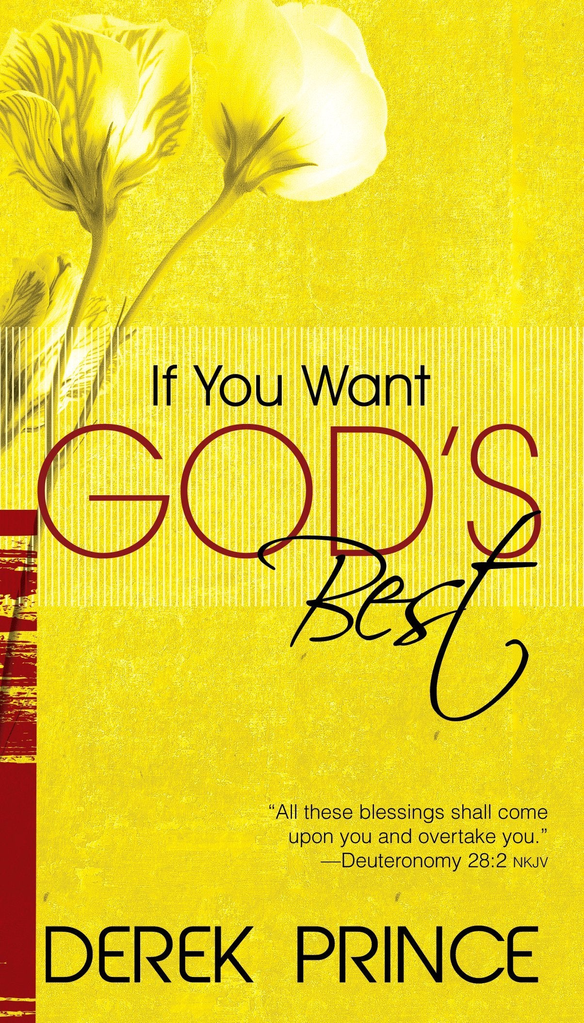If You Want God's Best Paperback Book