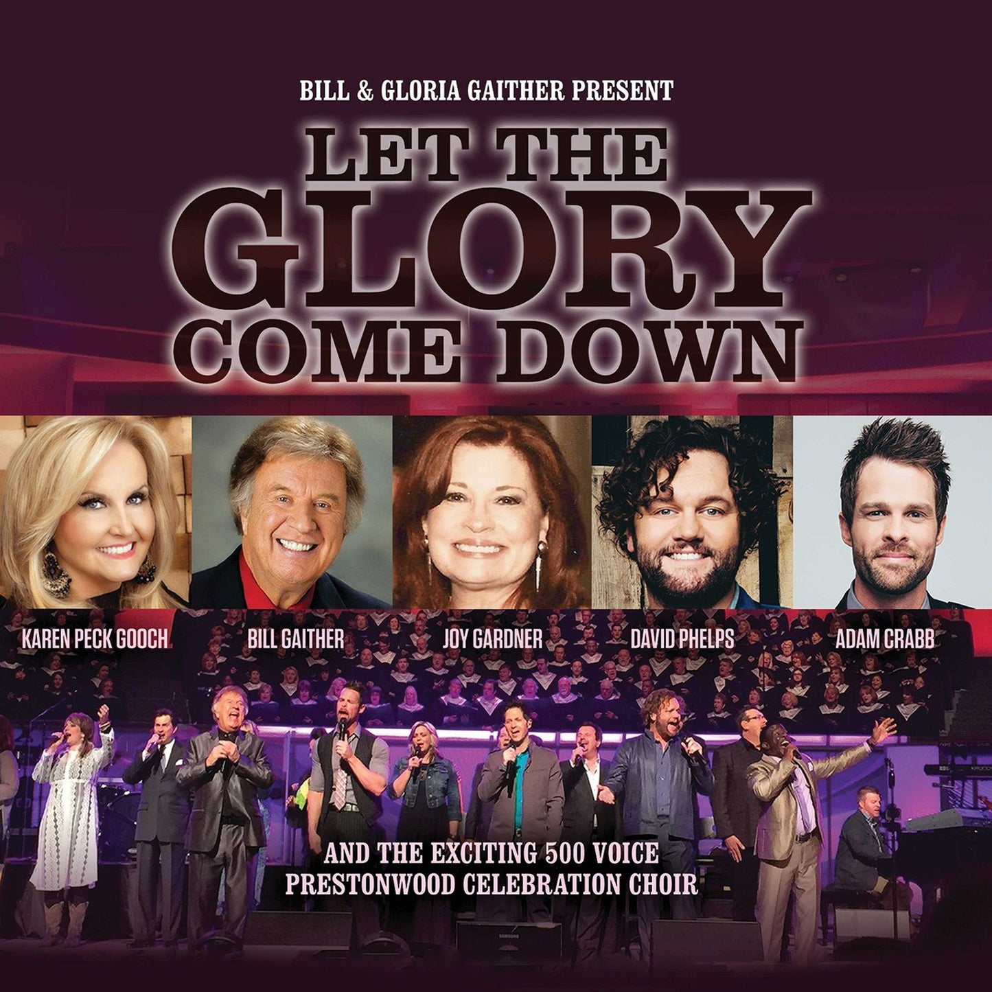 Let the Glory Come Down - Bill & Gloria Gaither - Re-vived.com