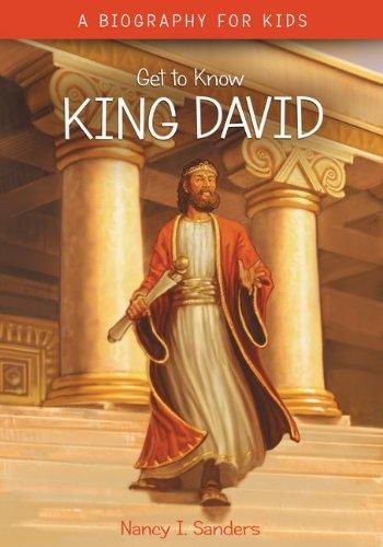 Get To Know King David