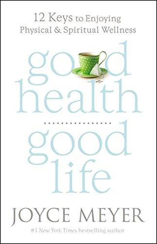 Good Health, Good Life Hardback