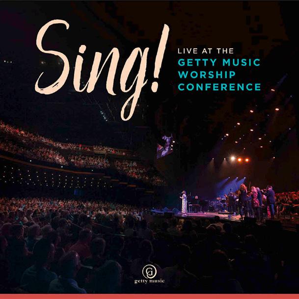 Sing! Live At The Getty Music Worship Conference CD