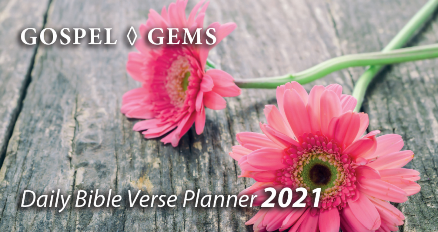 Gospel Gems Planner 2021: Floral
