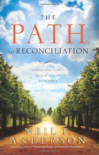 The Path to Reconciliation: Connecting People to God and To Each Other