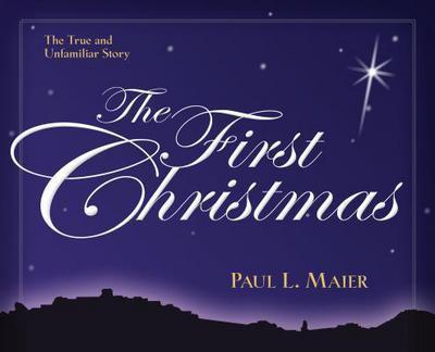 The First Christmas Paperback