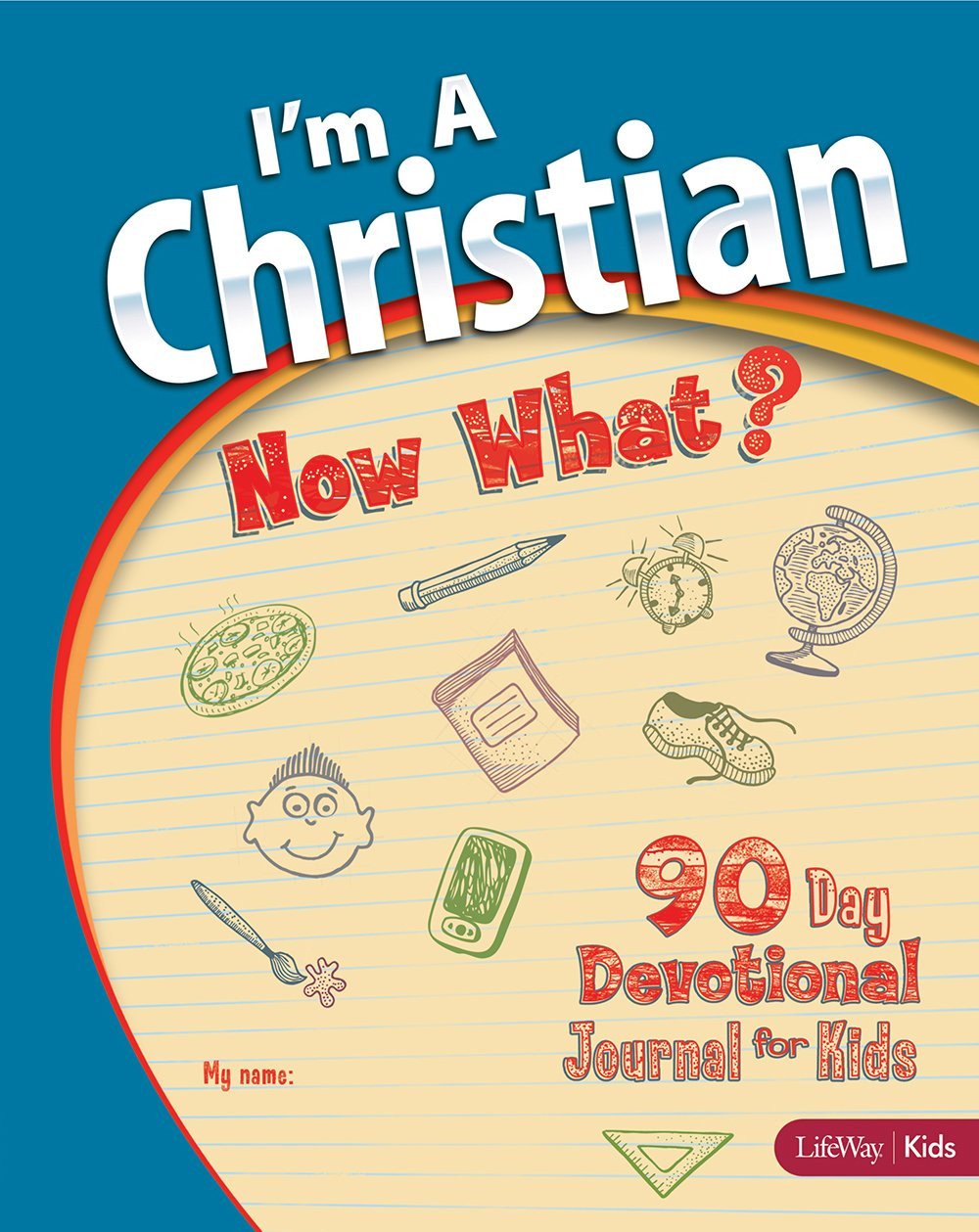 I'm A Christian Now What - LifeWay Kids - Re-vived.com