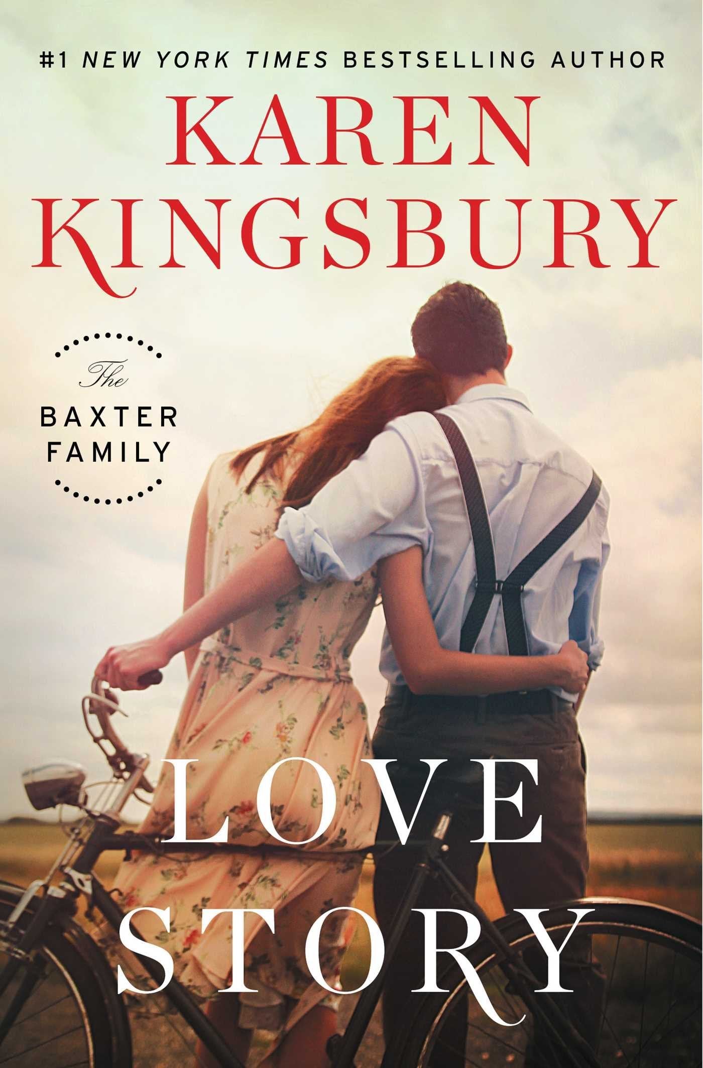 Love Story: A Novel (The Baxter Family)