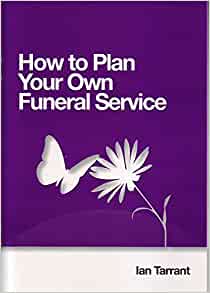 How to Plan Your Own Funeral