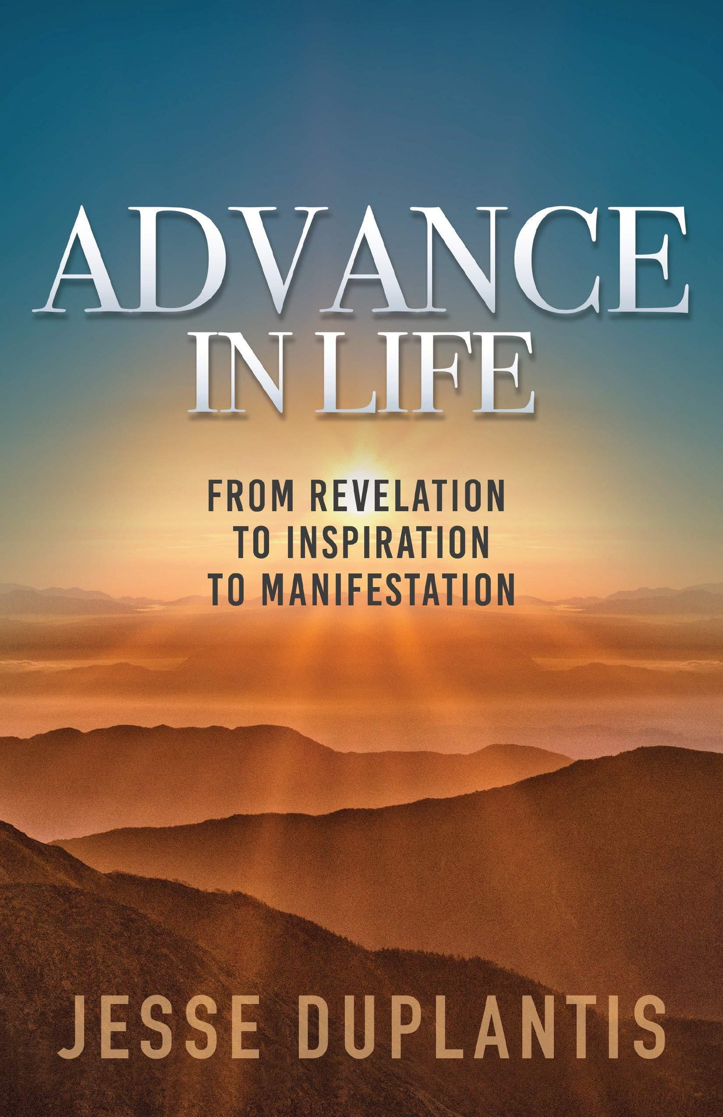 Advance In Life