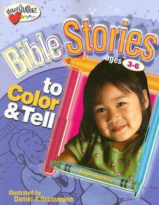Bible Stories to Color & Tell (Ages 3-6) (HeartShaper Resources-Early Childhood)