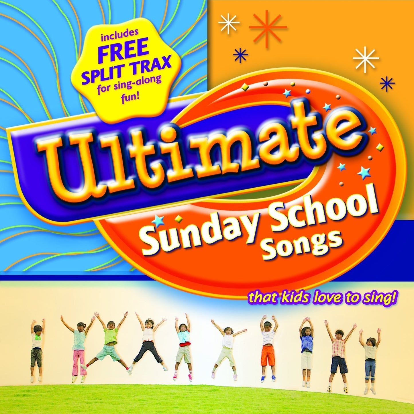 Ultimate Sunday School Songs