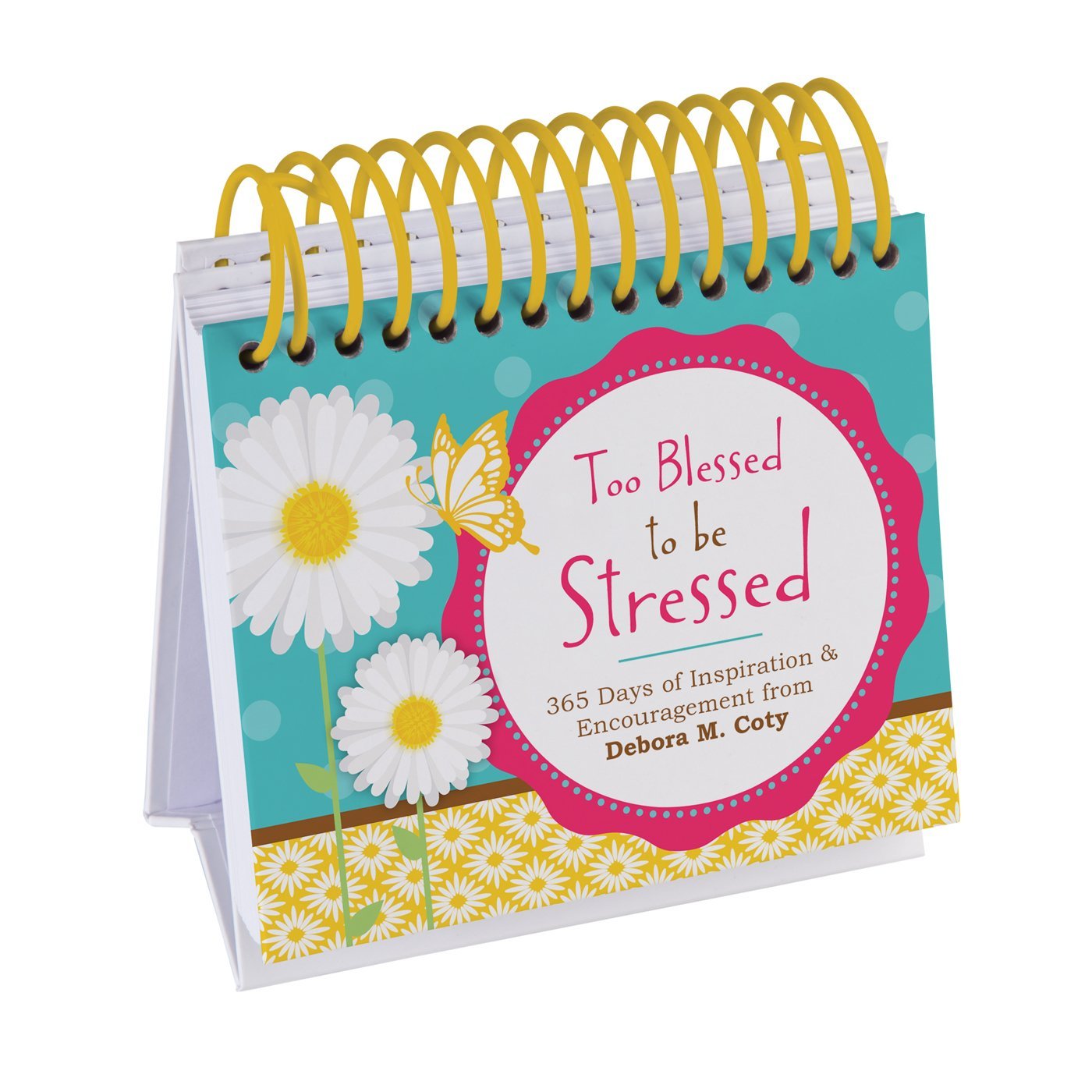 DayBrightener: Too Blessed to Be Stressed