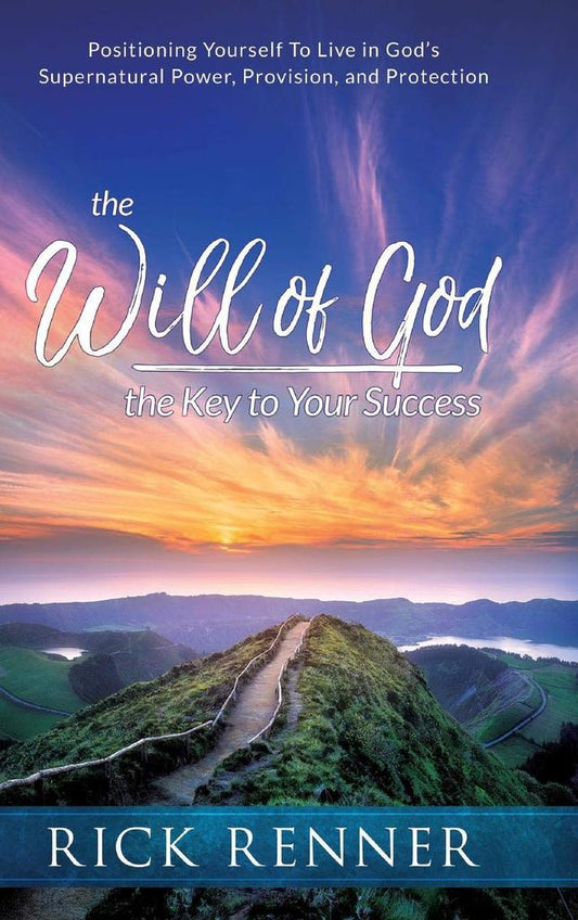 The Will of God - The Key to Your Success - Re-vived