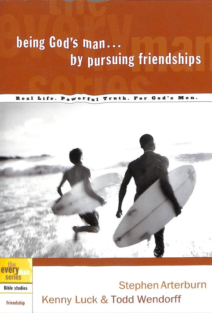 Being God'S Man By Pursuing Friendships - Re-vived