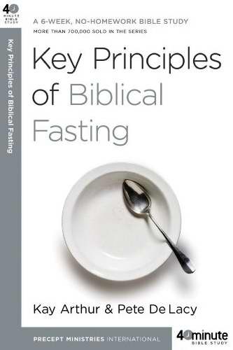 Key Principles Of Biblical Fasting - Re-vived