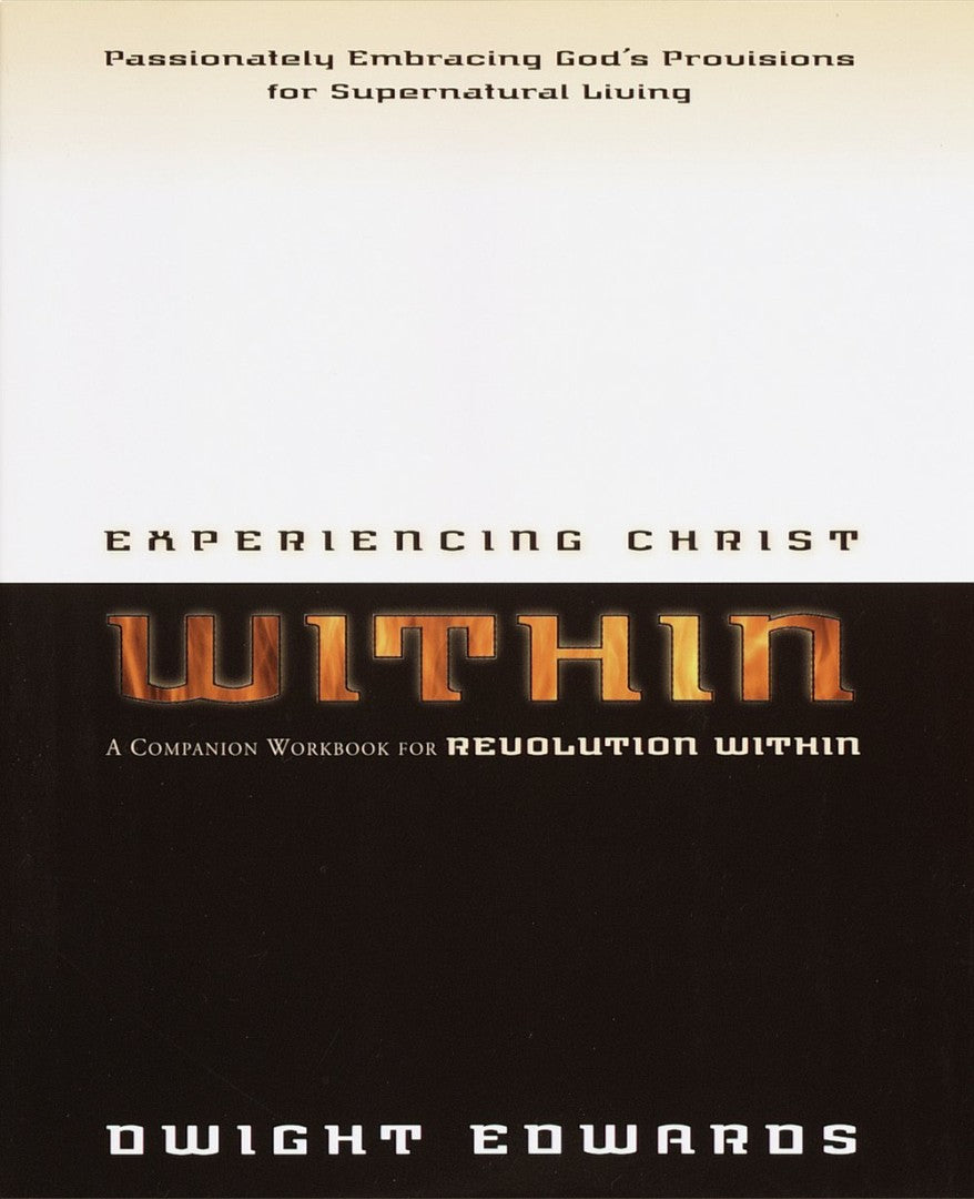 Experiencing Christ Within - Re-vived