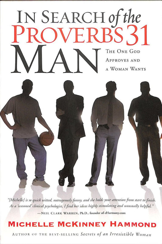 In Search Of The Proverbs 31 Man - Re-vived