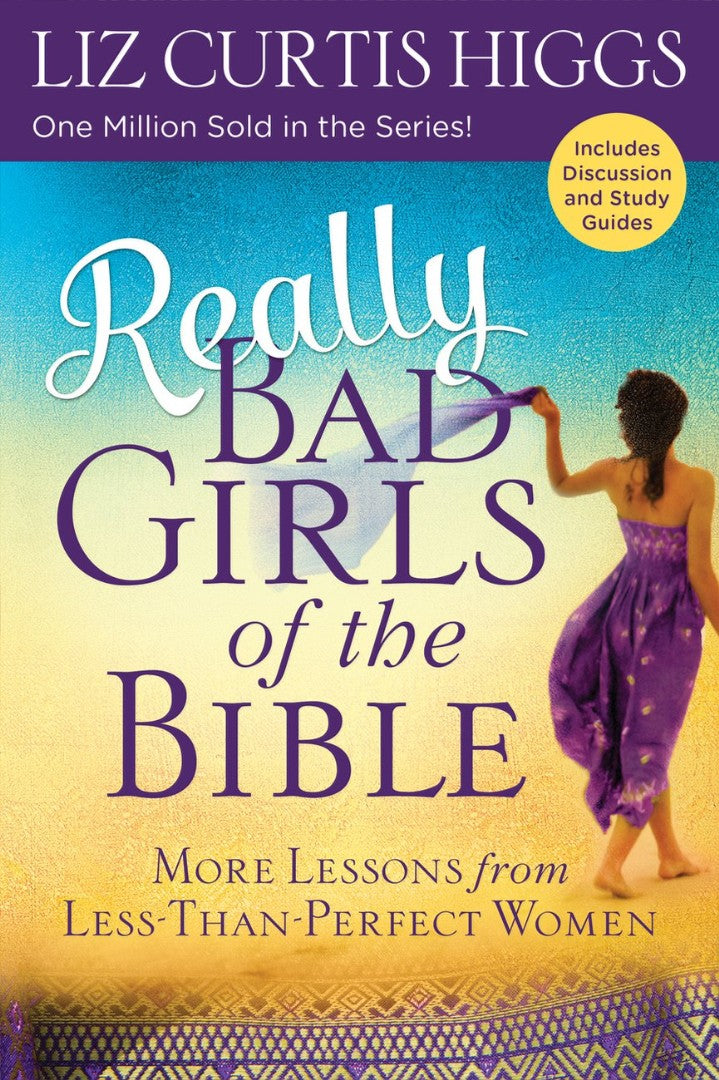 Really Bad Girls Of The Bible - Re-vived