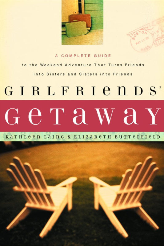 Girlfriends' Getaway - Re-vived