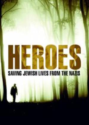 Heroes: Saving Jewish Lives From the Nazis - Re-vived