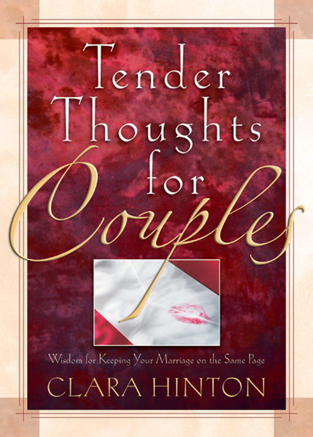 Tender Thoughts For Couples - Re-vived