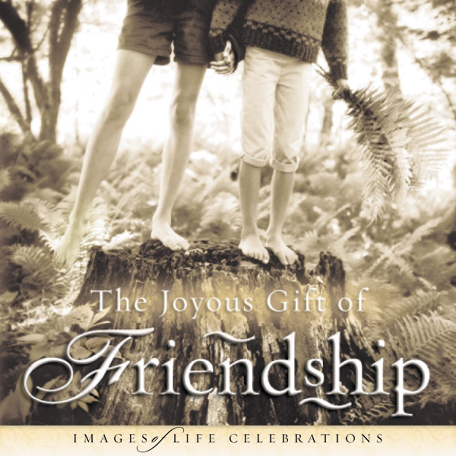 The Joyous Gift Of Friendship - Re-vived