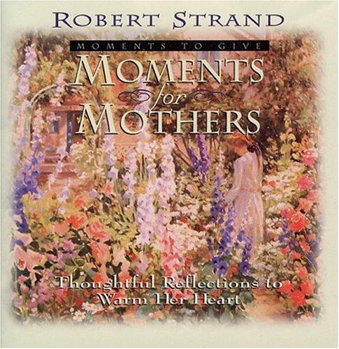 Moments For Mothers - Re-vived