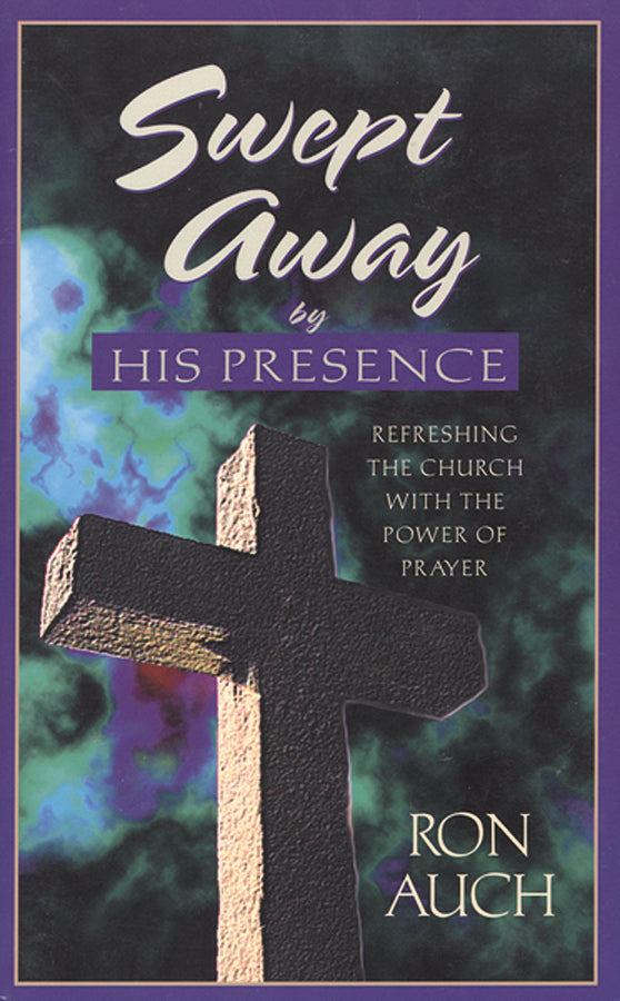 Swept Away By His Presence - Re-vived