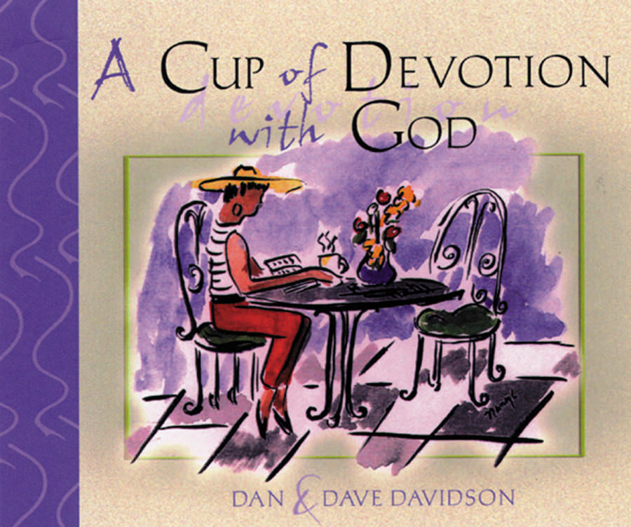 A Cup Of Devotion With God - Re-vived