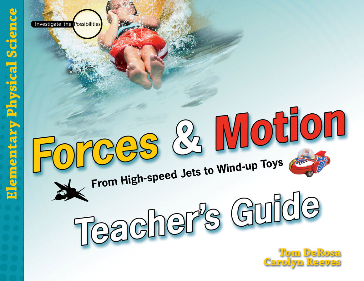 Forces & Motion-Teacher'S Guide - Re-vived