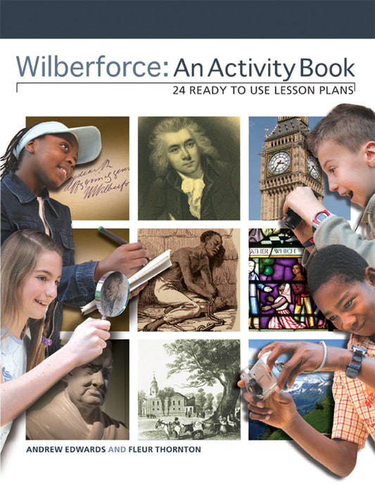 Wilberforce: An Activity Book - Re-vived