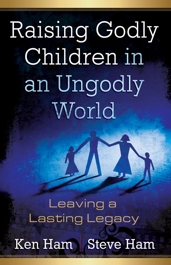 Raising Godly Children In An Ungodly World - Re-vived