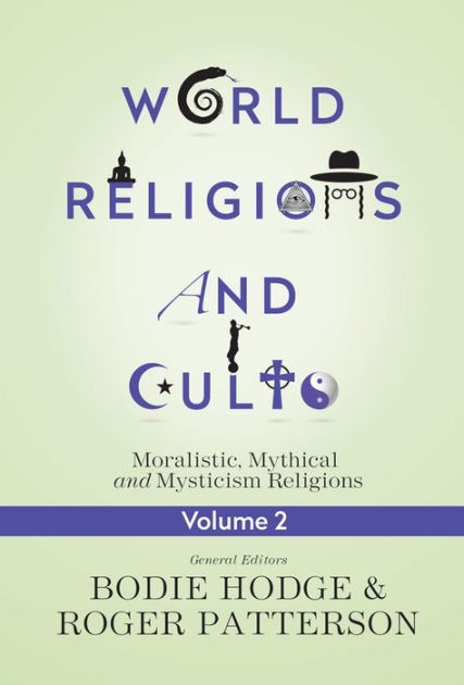 World Religions And Cults Volume 2 - Re-vived
