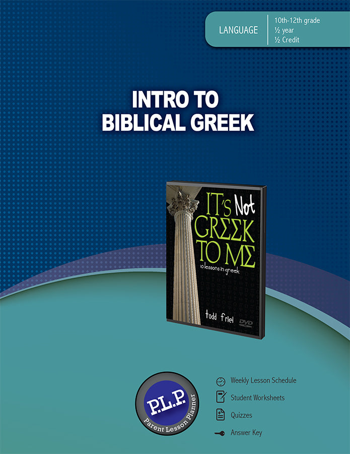 Intro To Biblical Greek Parent Lesson Planner - Re-vived