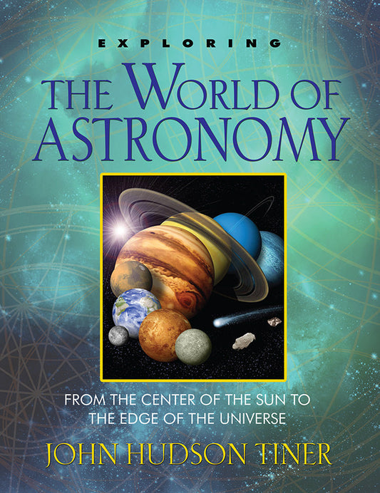 Exploring The World Of Astronomy - Re-vived