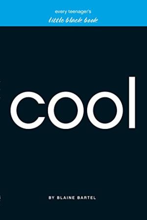 Every Teenager's Little Black Book on Cool - Re-vived