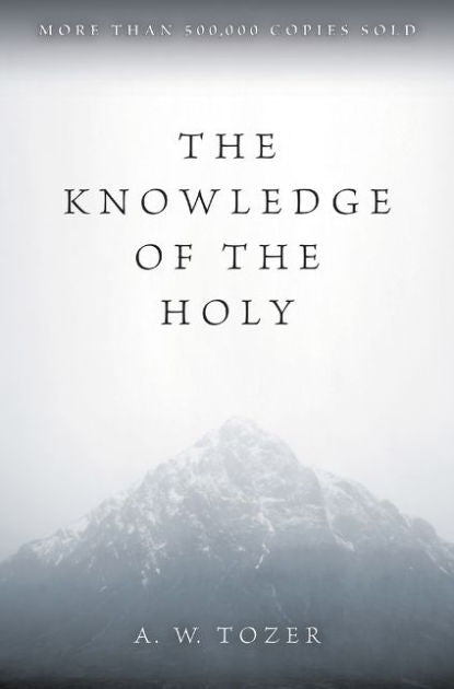 The Knowledge of the Holy - Re-vived