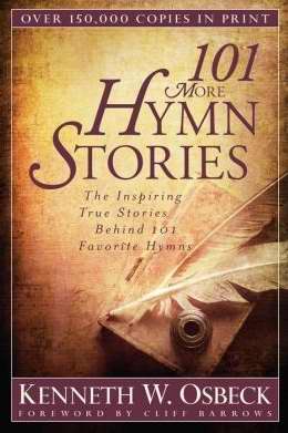 101 More Hymn Stories - Re-vived