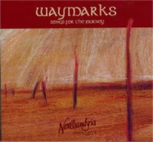 Waymarks: Songs For the Journey CD - Re-vived