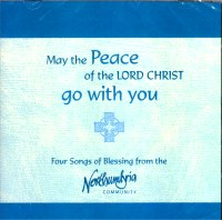 May the Peace of the Lord Christ Go With You CD - Re-vived