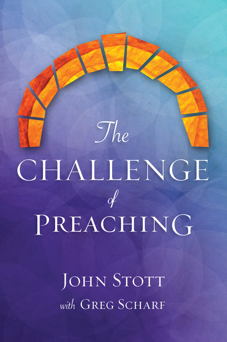 The Challenge of Preaching - Re-vived
