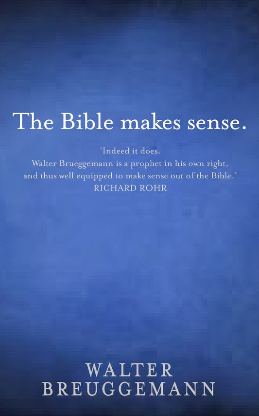The Bible Makes Sense - Re-vived